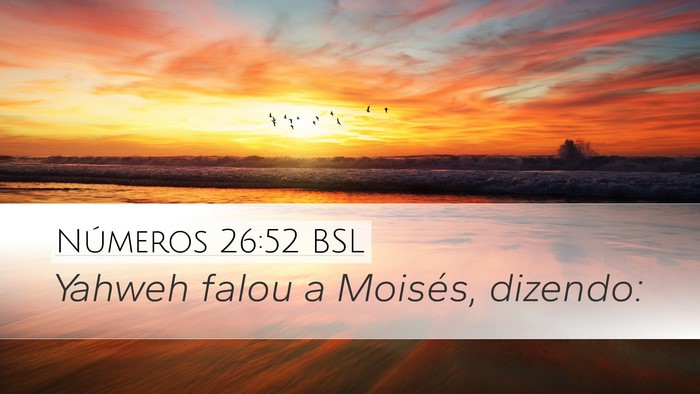 Números 26:52 BSL Bible Verse Image