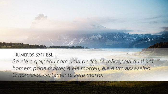Números 35:17 BSL Desktop Wallpaper - Se ele o golpeou com uma pedra na mão, pela qual - Desktop Bible Verse Wallpaper