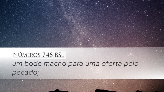 Números 7:46 BSL Desktop Wallpaper - um bode macho para uma oferta pelo - Desktop Bible Verse Wallpaper