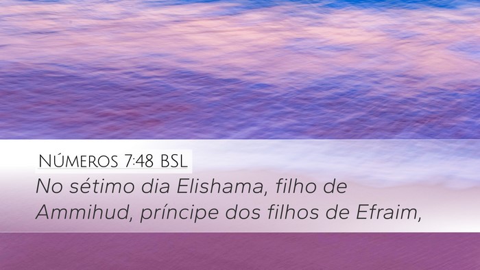 Números 7:48 BSL Bible Verse Image