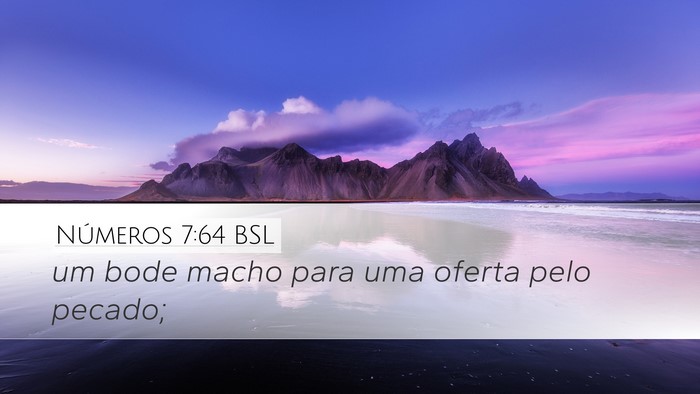 Números 7:64 BSL Desktop Wallpaper - um bode macho para uma oferta pelo - Desktop Bible Verse Wallpaper
