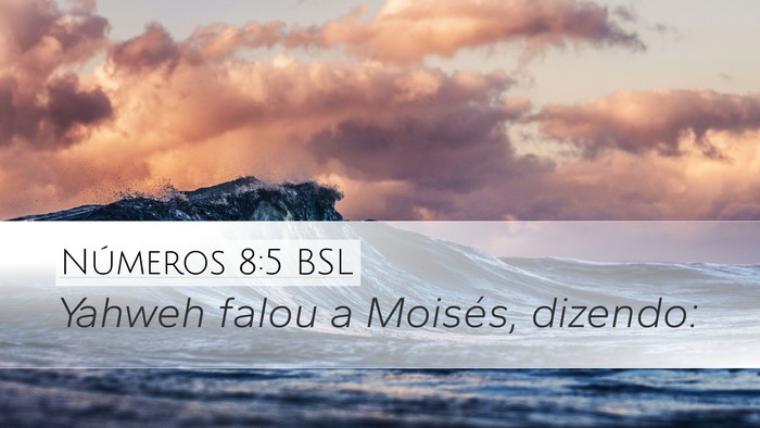 Números 8:5 BSL Bible Verse Image