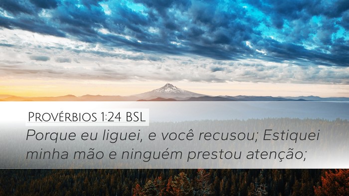 Provérbios 1:24 BSL Bible Verse Image