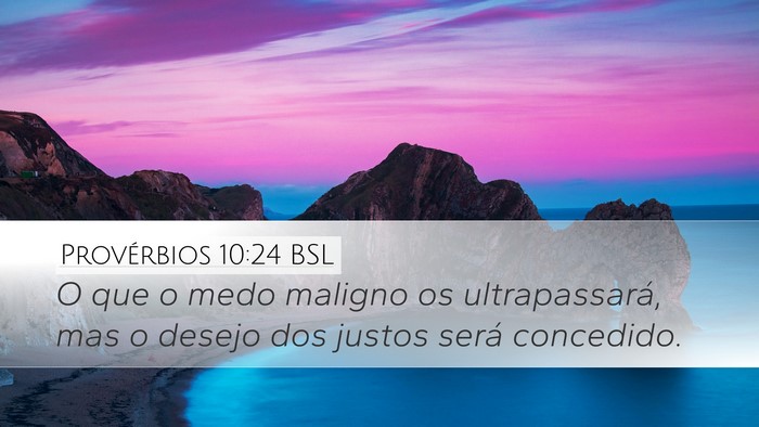 Provérbios 10:24 BSL Bible Verse Image