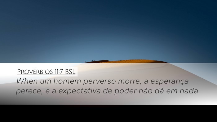 Provérbios 11:7 BSL Bible Verse Image