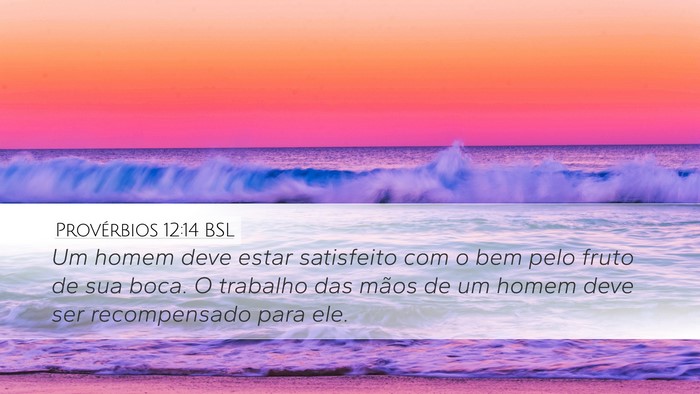 Provérbios 12:14 BSL Bible Verse Image