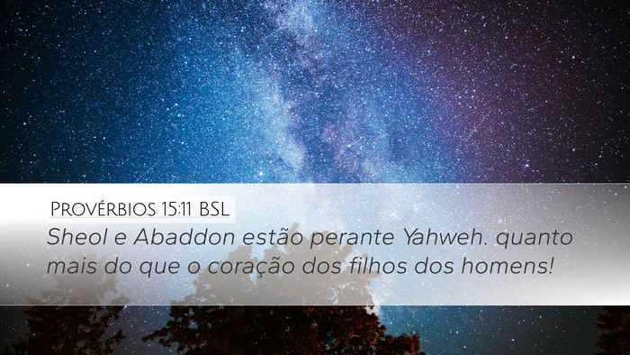 Provérbios 15:11 BSL Bible Verse Image