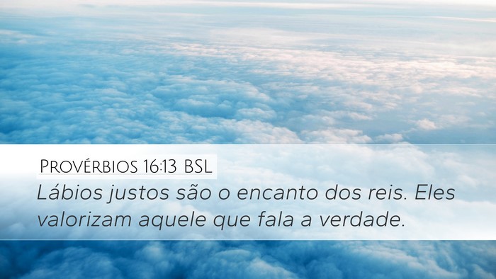 Provérbios 16:13 BSL Bible Verse Image