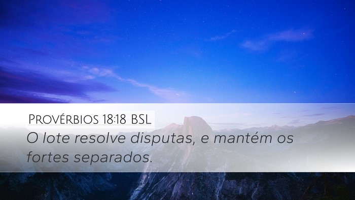 Provérbios 18:18 BSL Bible Verse Image