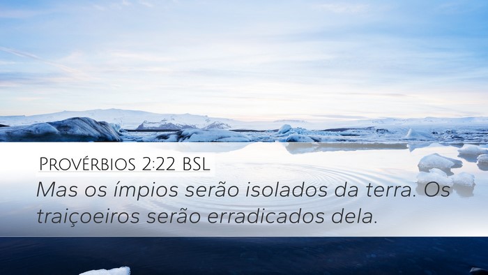 Provérbios 2:22 BSL Bible Verse Image