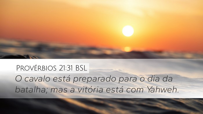 Provérbios 21:31 BSL Bible Verse Image
