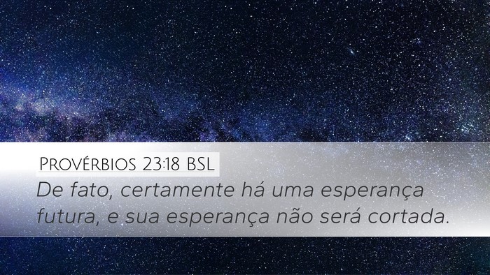 Provérbios 23:18 BSL Bible Verse Image