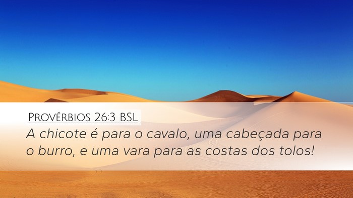 Provérbios 26:3 BSL Bible Verse Image