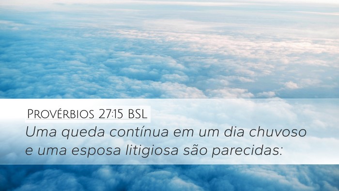Provérbios 27:15 BSL Bible Verse Image