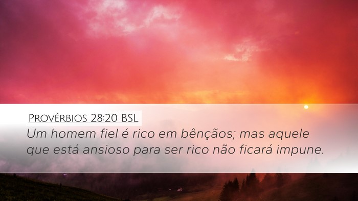 Provérbios 28:20 BSL Bible Verse Image