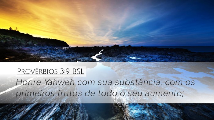 Provérbios 3:9 BSL Bible Verse Image