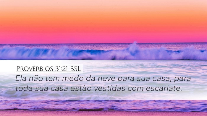 Provérbios 31:21 BSL Bible Verse Image