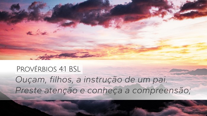 Provérbios 4:1 BSL Bible Verse Image