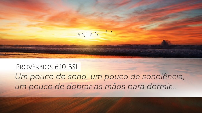 Provérbios 6:10 BSL Bible Verse Image