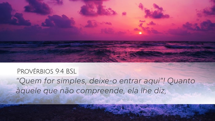 Provérbios 9:4 BSL Bible Verse Image