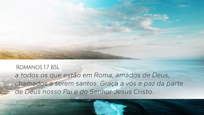 Romanos 1:7 BSL Bible Verse Image