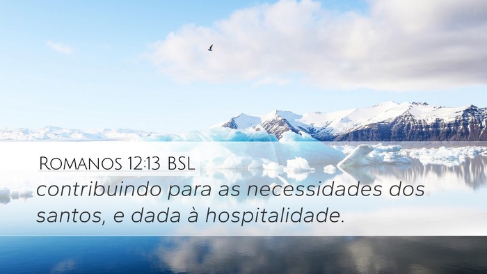 Romanos 12:13 BSL Bible Verse Image