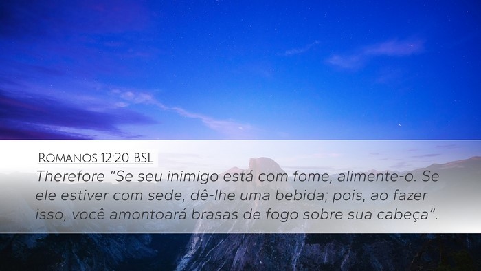 Romanos 12:20 BSL Bible Verse Image