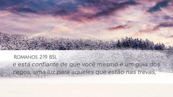 Romanos 2:19 BSL Bible Verse Image