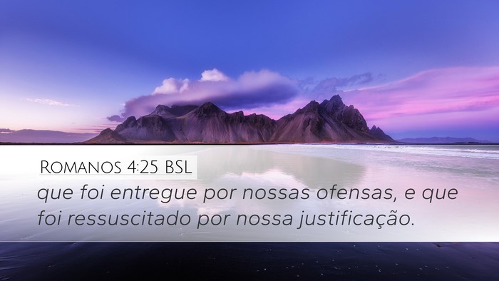 Romanos 4:25 BSL Bible Verse Image