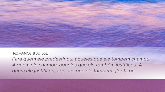 Romanos 8:30 BSL Bible Verse Image