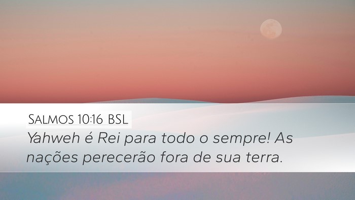 Salmos 10:16 BSL Bible Verse Image