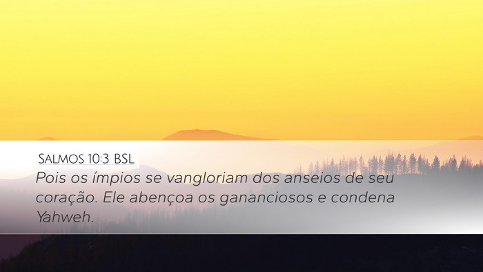Salmos 10:3 BSL Bible Verse Image