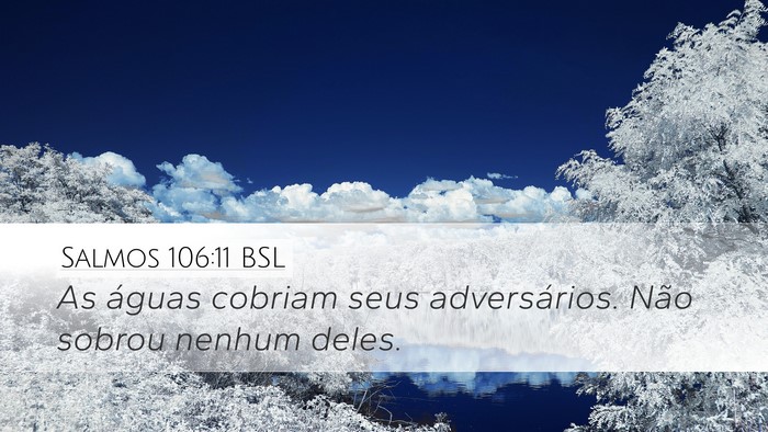 Salmos 106:11 BSL Bible Verse Image