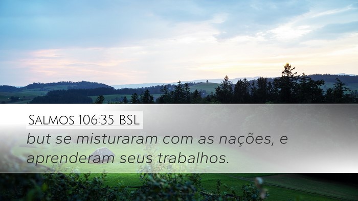 Salmos 106:35 BSL Bible Verse Image