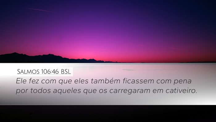 Salmos 106:46 BSL Bible Verse Image
