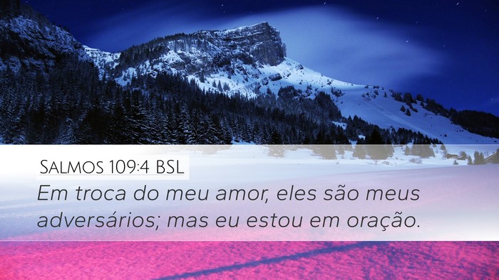Salmos 109:4 BSL Bible Verse Image