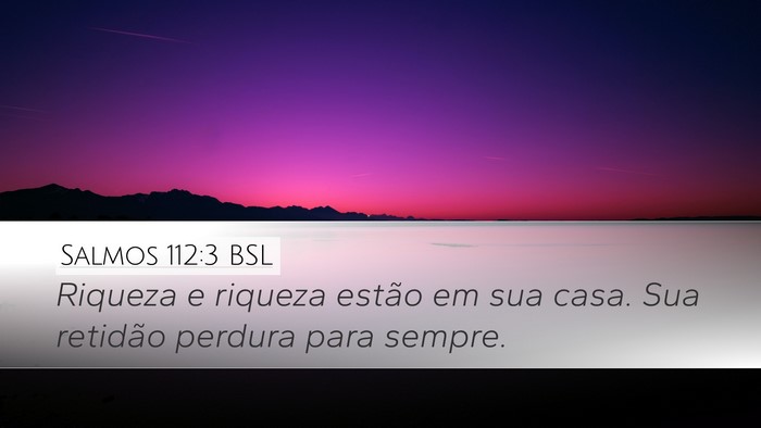 Salmos 112:3 BSL Bible Verse Image