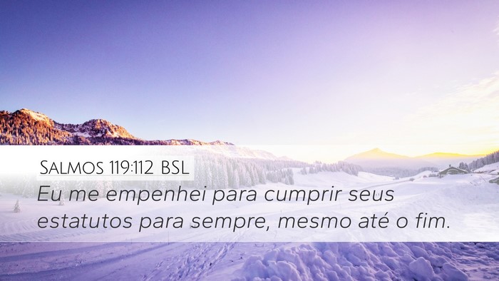 Salmos 119:112 BSL Bible Verse Image