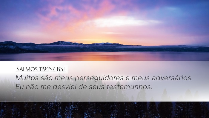 Salmos 119:157 BSL Bible Verse Image