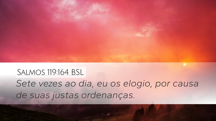 Salmos 119:164 BSL Bible Verse Image