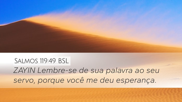 Salmos 119:49 BSL Bible Verse Image