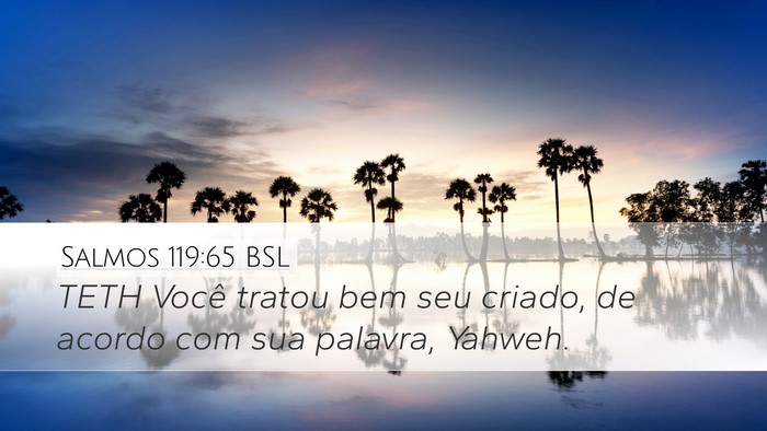 Salmos 119:65 BSL Bible Verse Image