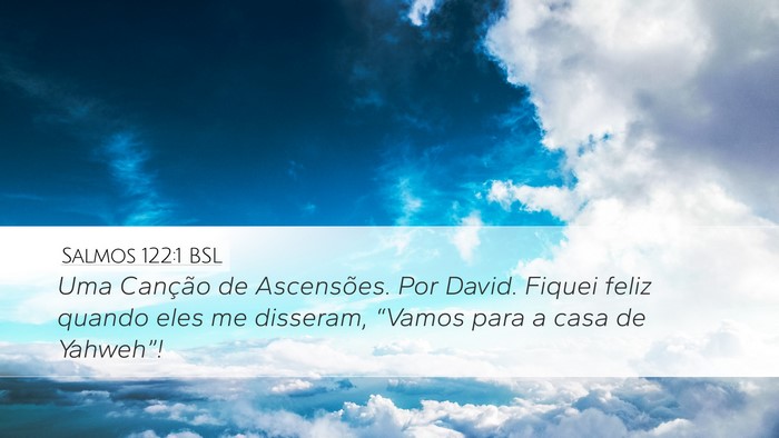 Salmos 122:1 BSL Bible Verse Image