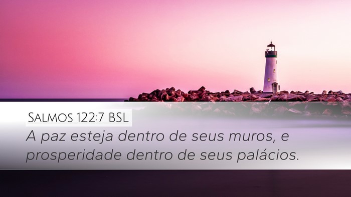 Salmos 122:7 BSL Bible Verse Image