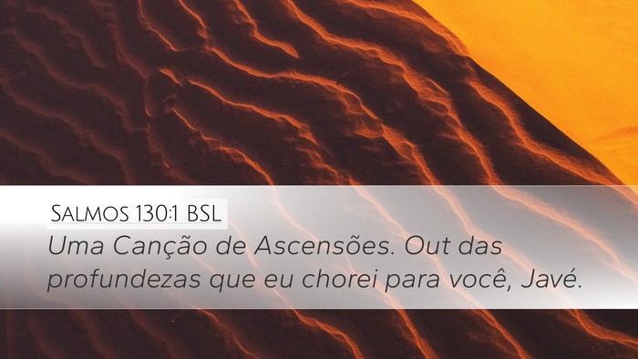 Salmos 130:1 BSL Bible Verse Image