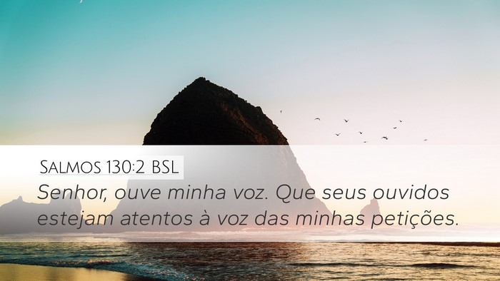 Salmos 130:2 BSL Bible Verse Image