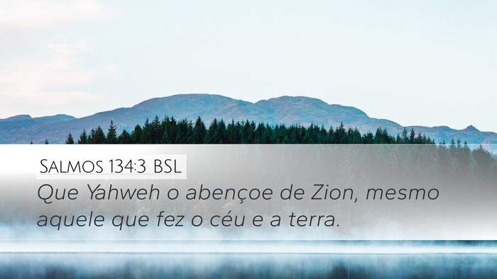 Salmos 134:3 BSL Bible Verse Image