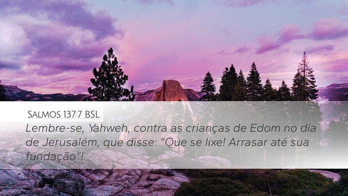 Salmos 137:7 BSL Bible Verse Image