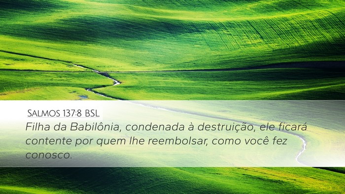 Salmos 137:8 BSL Bible Verse Image