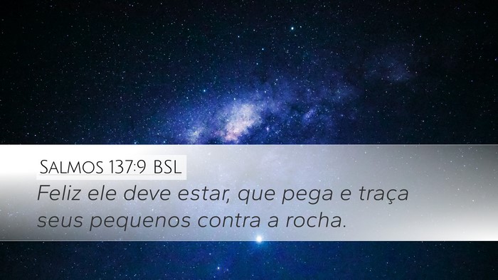 Salmos 137:9 BSL Bible Verse Image